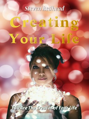 cover image of Creating Your Life